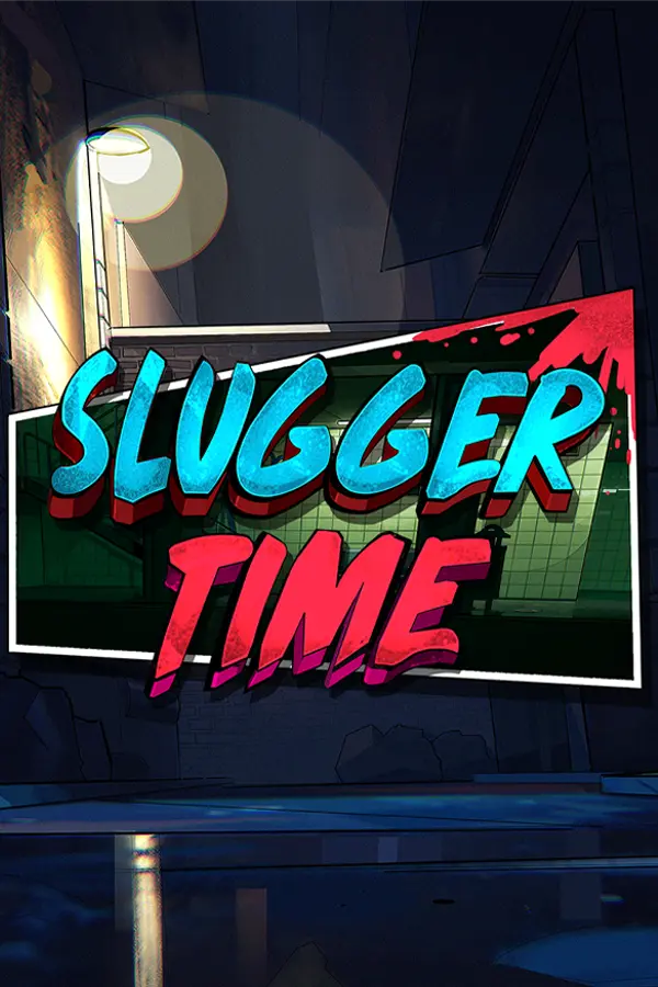 Slugger Time